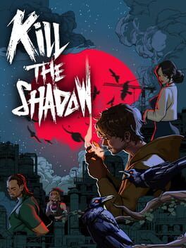 Kill The Shadow Steam Key (PC) GLOBAL