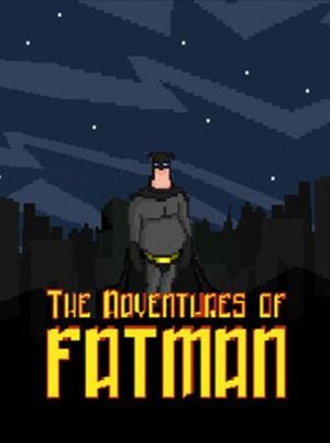 The Adventures of Fatman