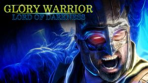 Glory Warrior: Lord of Darkness