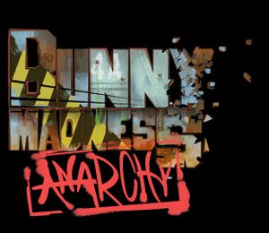 Bunny Madness Anarchy