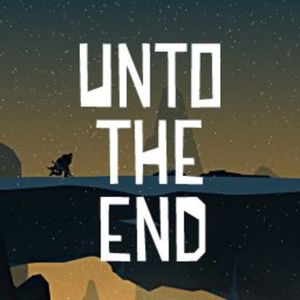 Unto The End