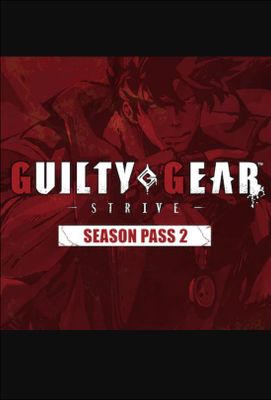 GUILTY GEAR -STRIVE- Season Pass 2 (DLC) cover