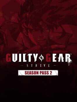 Guilty Gear: Strive - Season Pass 2 Steam Key (PC) CHINA