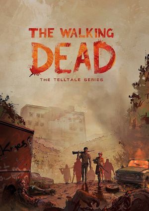 The Walking Dead: The Telltale Series Collection