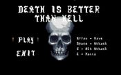 Death is better than Hell