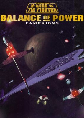 Star Wars: X-Wing vs Tie Fighter: Balance of Power Campaigns cover