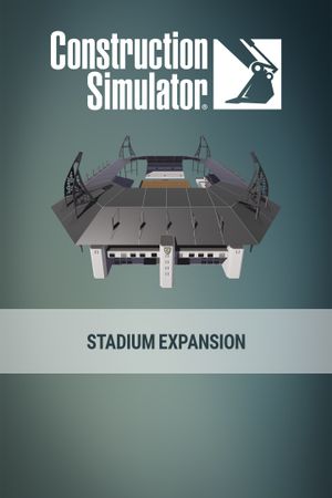 Construction Simulator - Stadium Expansion (DLC) PC/XBOX LIVE Key UNITED STATES