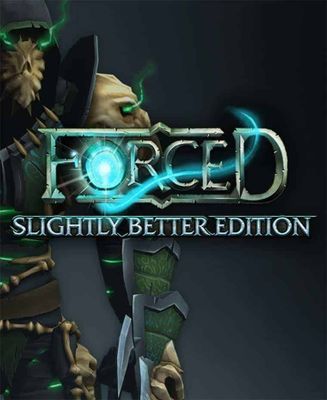 FORCED: Slightly Better Edition