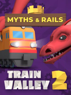 Train Valley 2 - Myths and Rails	 (DLC)