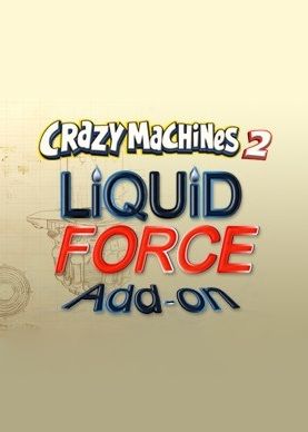 Crazy Machines 2: Liquid Force Add-on (DLC) cover