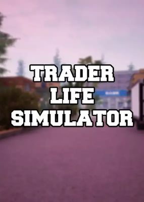 TRADER LIFE SIMULATOR game cover