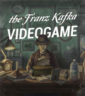 The Franz Kafka Videogame