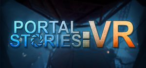 Portal Stories: VR