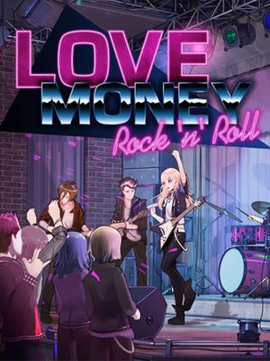 Love, Money, Rock'n'Roll