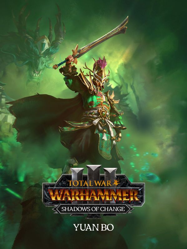 Secure Your Free TW Warhammer 3 Yuan Bo Shadows Today