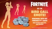 Fortnite - Bird Call Emote + 5000 V-Bucks Gift Card (DLC) (PC) Epic Games Key GLOBAL