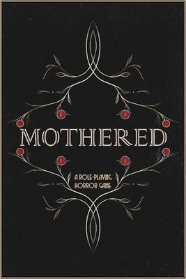 MOTHERED - A ROLE-PLAYING HORROR GAME game cover