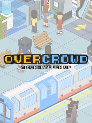 Overcrowd: A Commute 'Em Up