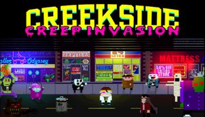 Creekside Creep Invasion