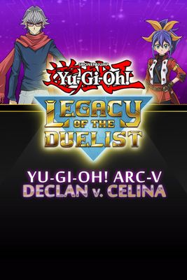 Yu-Gi-Oh! ARC-V: Declan vs Celina (DLC) cover