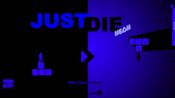 Just Die Neon