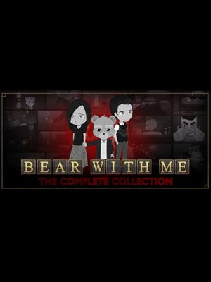 Bear With Me: The Lost Robots