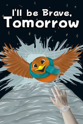 I'll be Brave, Tomorrow game cover