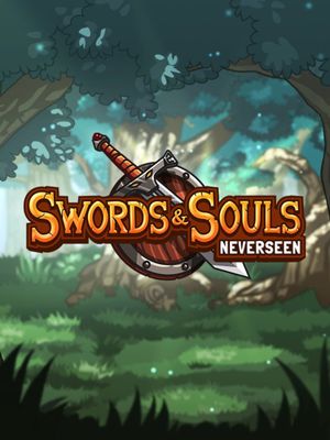 Swords & Souls: Neverseen game cover