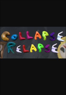 Collapse Relapse