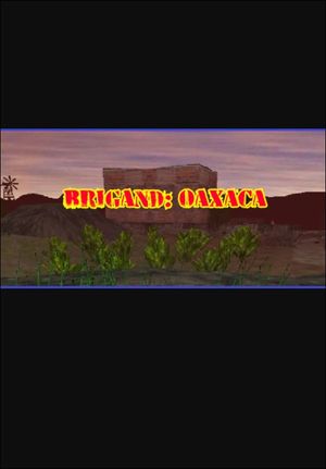 Brigand: Oaxaca (PC) Steam Key GLOBAL