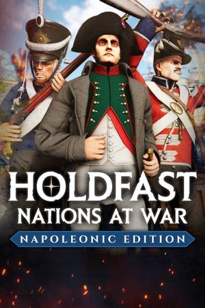 Holdfast: Nations At War - Napoleonic Edition Steam Key (PC) GLOBAL