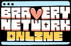 Bravery Network Online