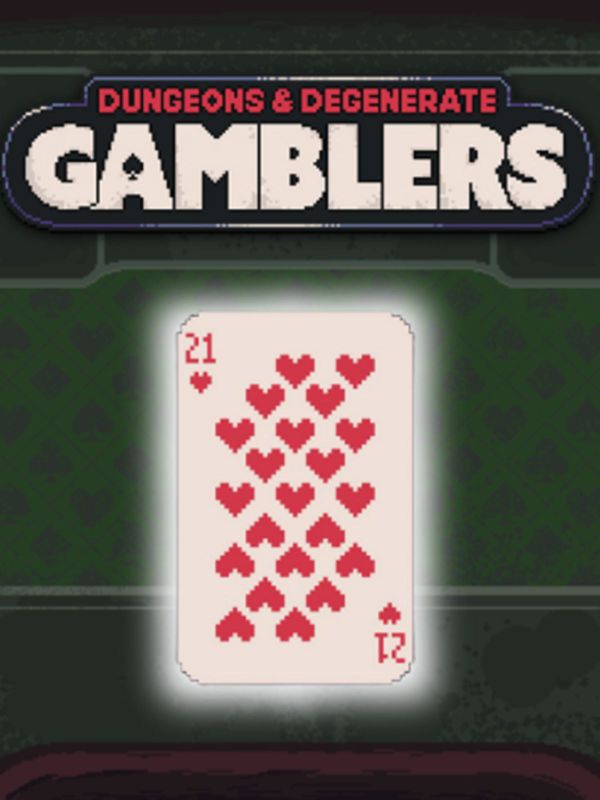 Get Dungeons Degenerate Gamblers for free and start cheating
