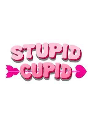 Stupid Cupid