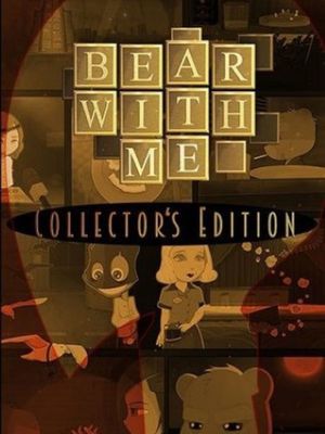 Bear With Me: Collector's Edition