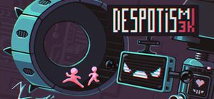 Despotism 3k
