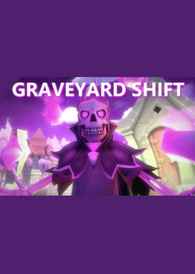 Graveyard Shift