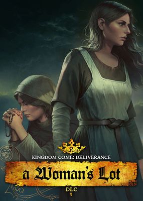 Kingdom Come: Deliverance - A Woman's Lot (DLC)